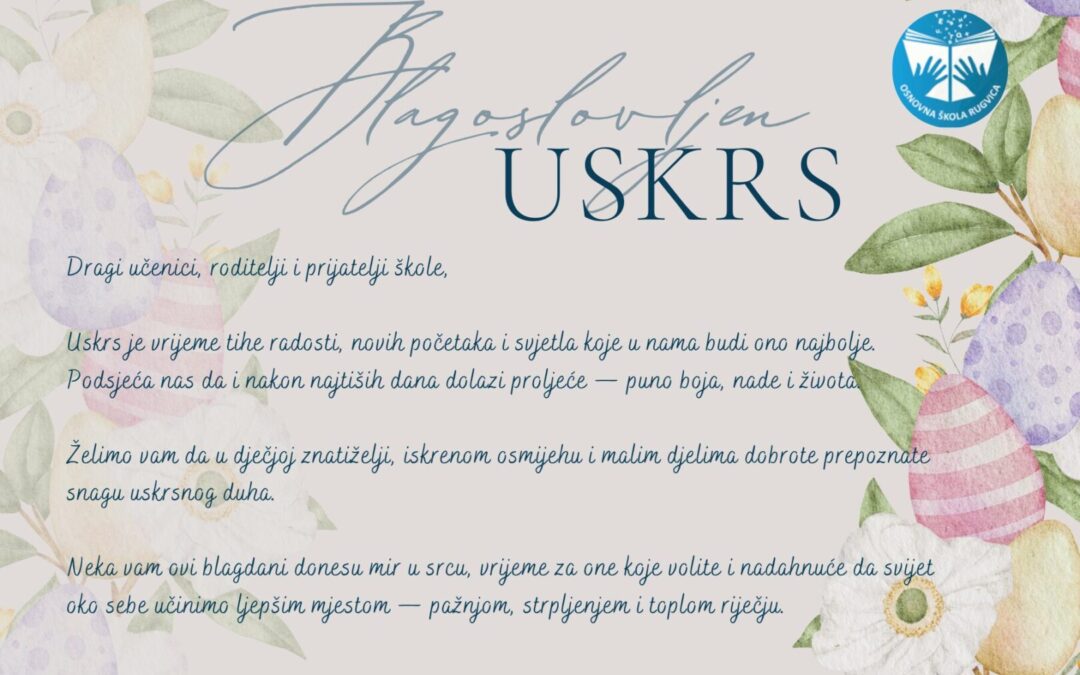 Sretan i blagoslovljen Uskrs